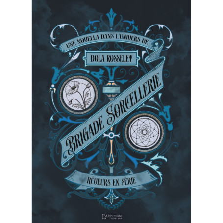 Brigade Sorcellerie - Rêveurs en série