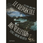 Le crépuscule des Veilleurs - Tome 1 : Suivre ses rêves