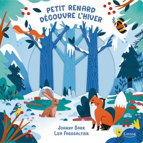 Petit renard découvre l'hiver