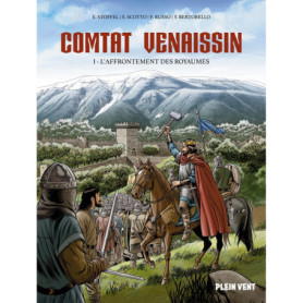 Comtat Venaissin - L'affrontement des Royaumes