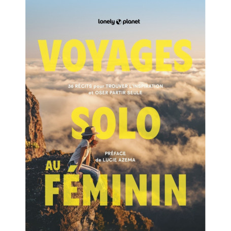 Voyages solo au féminin