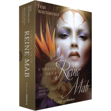 L'Oracle de la Reine Mab - Révélez votre féminin sacré