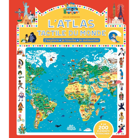 L'Atlas tactile du monde