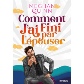 Comment j'ai fini par l'épouser (broché) - édition spéciale illustrée