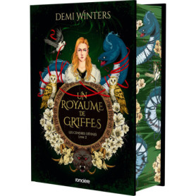 Les Cendres divines - Livre 02 Un royaume de griffes (relié collector)