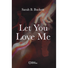 Let you love me