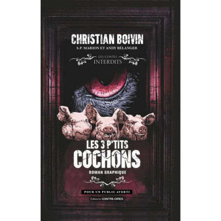 Les 3 p'tits cochons - Roman graphique