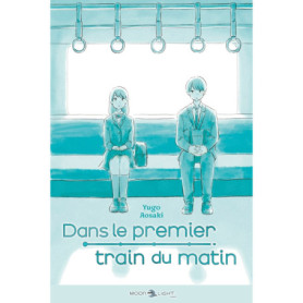 Dans le premier train du matin - Roman