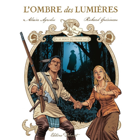 L'Ombre des Lumières T03 - Le Démon des Grands Lacs