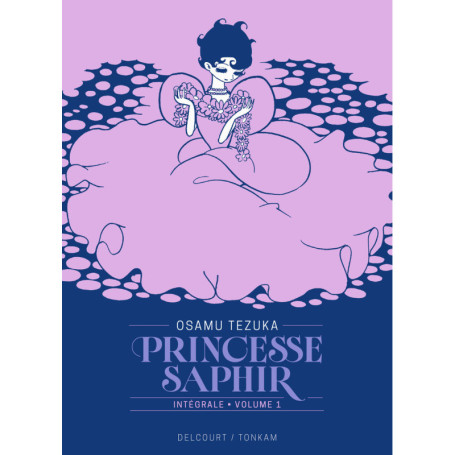 Princesse Saphir T01 - Édition prestige
