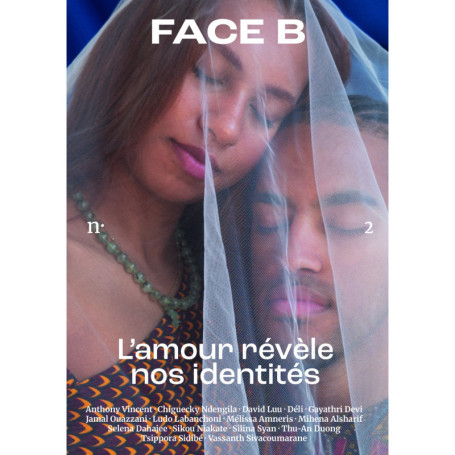 Face B n° 2 - L'amour révèle nos identités