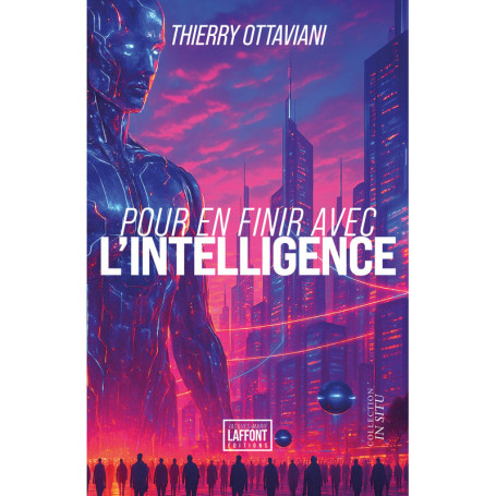 Pour en finir avec l'intelligence