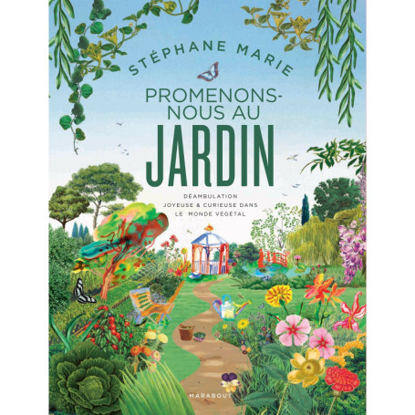 Promenons-nous au jardin