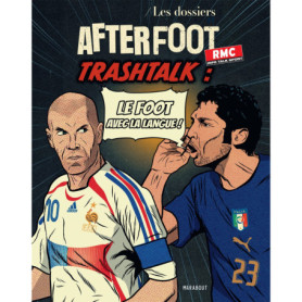 Les dossiers After Foot - RMC n°2