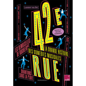 42e Rue, La grande histoire des comédies musicales