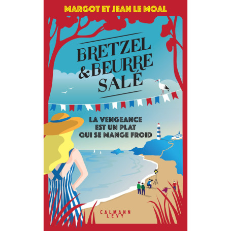 Bretzel & beurre salé, enquête 6 - La vengeance est un plat qui se mange froid