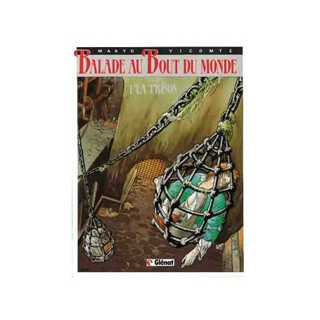 Balade au bout du monde - Cycle 1 - Tome 01