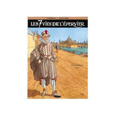 Les 7 Vies de l'Épervier - Tome 04