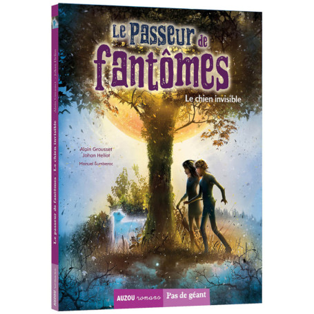 Le passeur de fantômes - tome 02 Le chien invisible