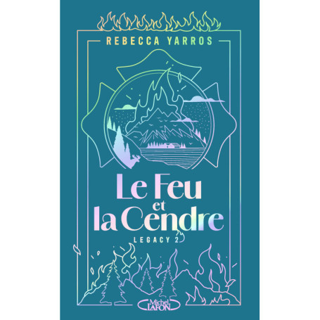 Legacy - Tome 2 Le Feu et la cendre