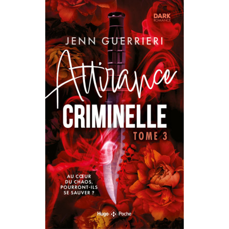 Attirance criminelle - Tome 03