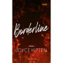 Borderline - Tome 02