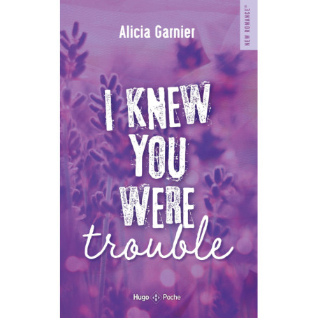 I Knew You Were Trouble