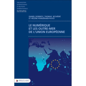 Le numérique et les Outre-mer de l'Union européenne