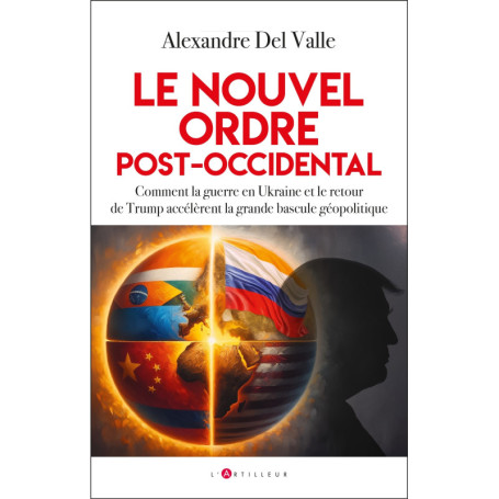 Le nouvel ordre post-occidental