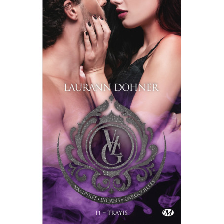 Vampires, Lycans, Gargouilles, T11 : Trayis