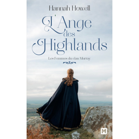 Les Femmes du clan Murray, T1 : L'Ange des Highlands