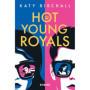 Hot Young Royals