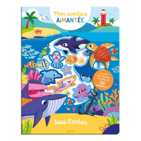 Mon aventure aimantée - Sous l'océan