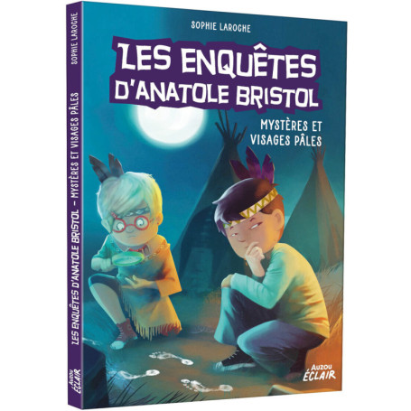 Enquêtes Anatole Bristol - Tome 02 : Mystères et visages pales