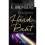 Driven Tome 07 - Hard Beat - Nouvelle Edition