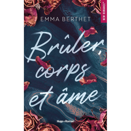 Brûler, corps et âme