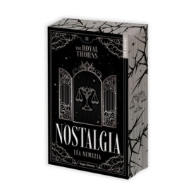 Nostalgia - The Royal Thorns - Tome 02 - Broché + Jaspage