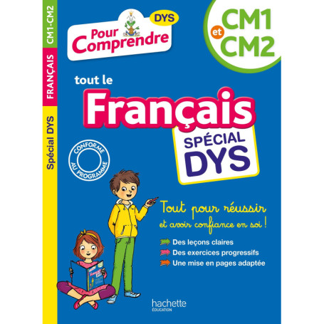 Pour Comprendre Français CM1-CM2 - Spécial DYS et difficultés d'apprentissage