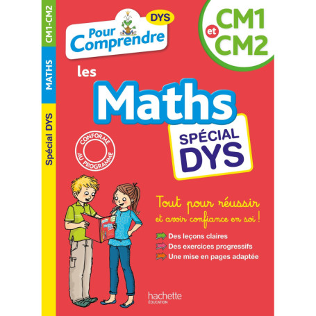 Pour Comprendre Maths CM1-CM2 - Spécial DYS et difficultés d'apprentissage