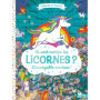 Où sont cachées les licornes ? L'incroyable aventure