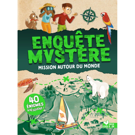 Enquête Mystère - Mission autour du monde