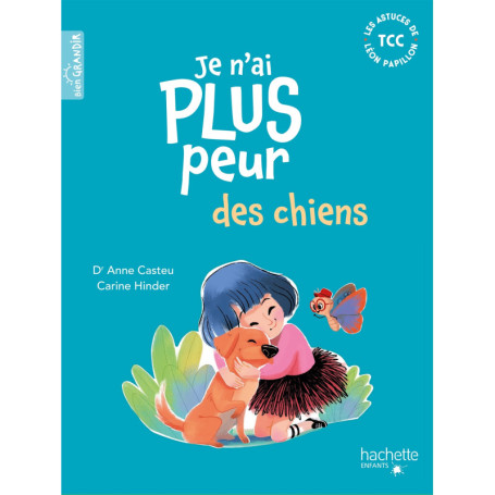 Je n'ai plus peur des chiens