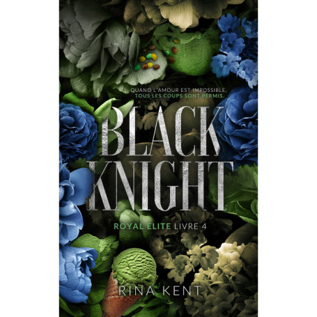 Black Knight, Royal Elite Tome 4