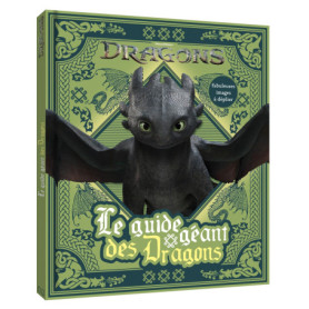 Dragons - Le guide géant des dragons