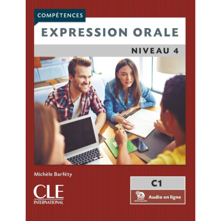 Expression orale niveau 4 - 2ème édition