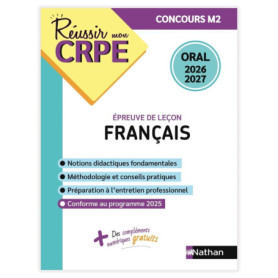 Réussir mon CRPE Français Admission Concours M2 oral 2026-2027