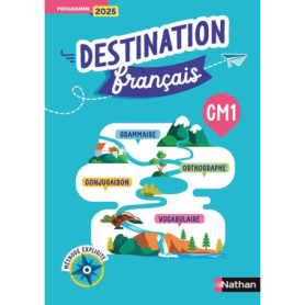 Destination Français - Méthode explicite CM1 - Cahier de l'élève