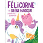 Félicorne, la sirène magique