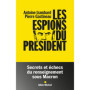 Les Espions du président