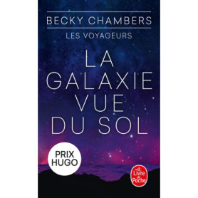 La Galaxie vue du sol (Les Voyageurs, Tome 4)